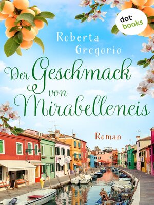 cover image of Der Geschmack von Mirabelleneis